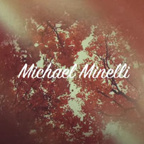 Michael Minelli - So Long